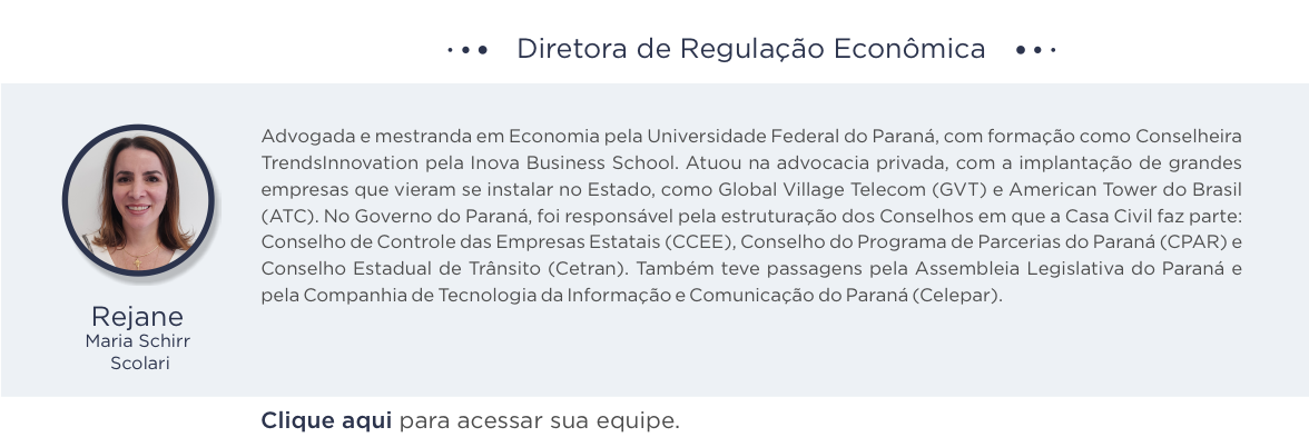 Diretora de Regulação Econômica