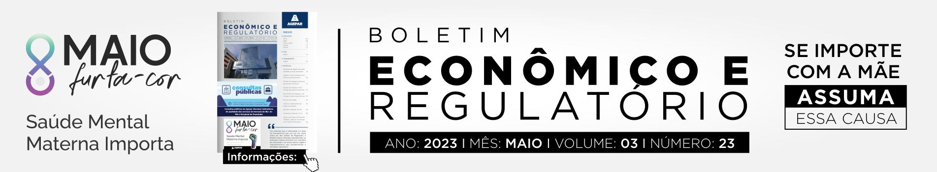 Boletim Econômico e Regulatório - Maio 2023