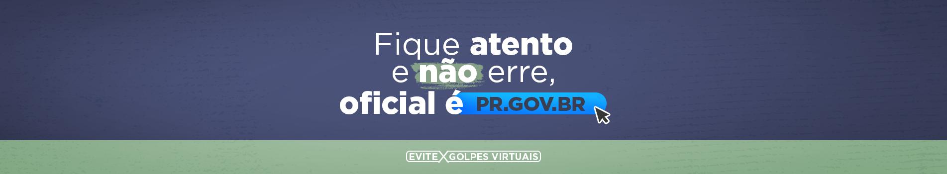 Campanha Governo do Estado - Evite Golpes Virtuais - Agepar