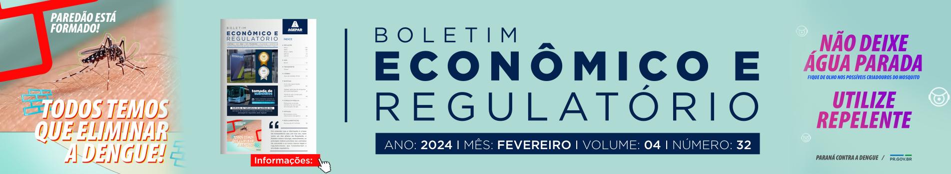 Boletim Econômico e Regulatório - número 32 - fevereiro 2024
