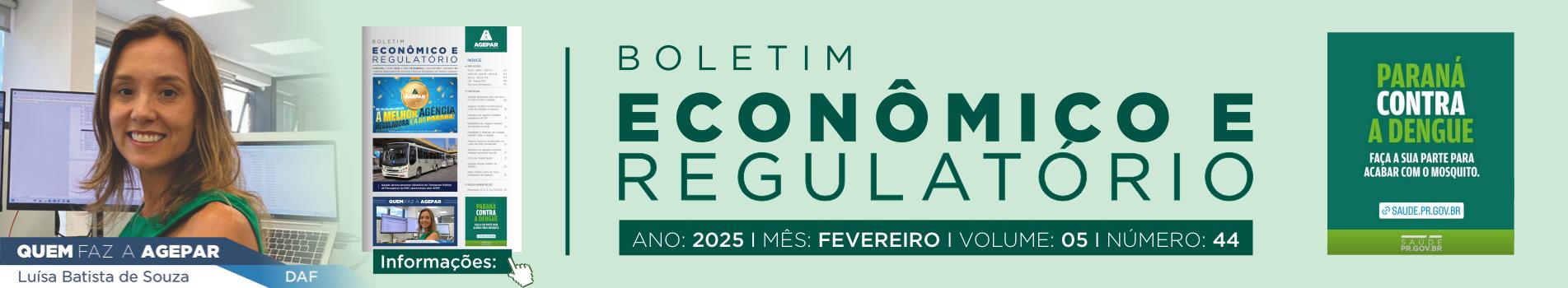 Boletim Econômico e Regulatório número 44 - fevereiro 2025