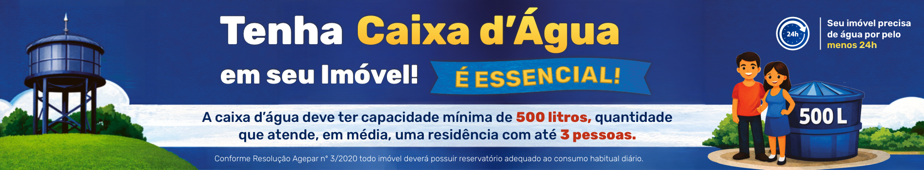 Campanha Agepar - Tenha Caixa d'Água em seu imóvel
