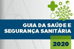 Guia de Saúde e Segurança Sanitária