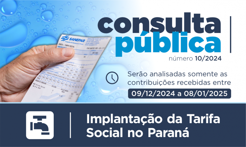 População poderá opinar sobre implantação da Tarifa Social de saneamento básico no Paraná