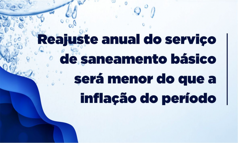 Reajuste anual do serviço de saneamento básico será menor do que a inflação do período