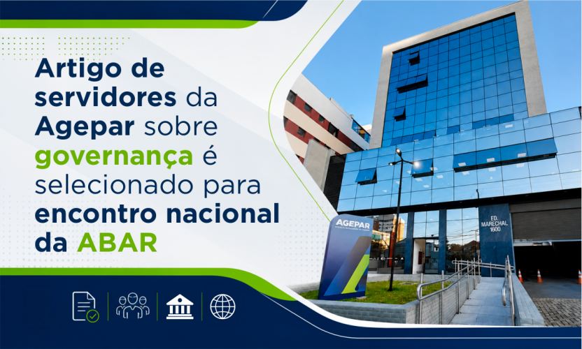 Artigo de servidores da Agepar sobre governança é selecionado para encontro nacional da ABAR