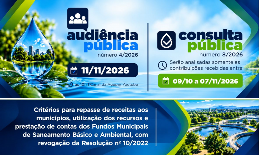 Repasses aos Fundos Municipais de Saneamento Básico e Ambiental é tema de Consulta e Audiência Públicas